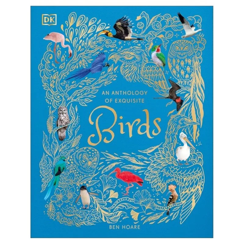 AN ANTHOLOGY OF EXQUISITE BIRDS