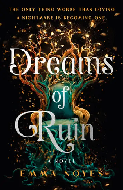 Dreams of Ruin: Shadow of Souls Book 3 Hardcover
