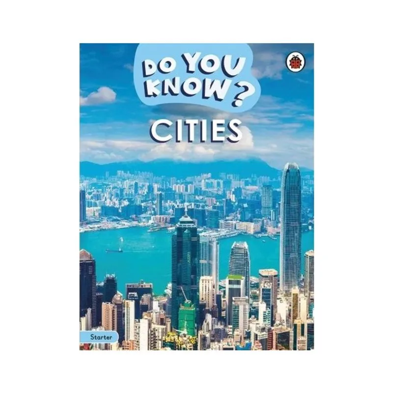 DO YOU KNOW? STARTER LEVEL - CITIES