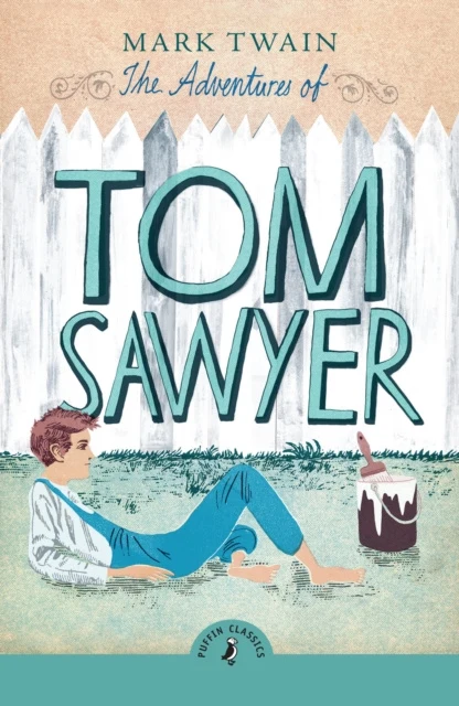 Adventures of Tom Sawyer, The