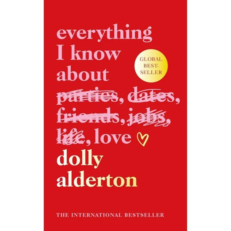 EVERYTHING I KNOW ABOUT LOVE