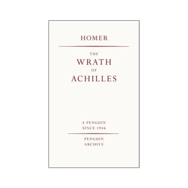 THE WRATH OF ACHILLES