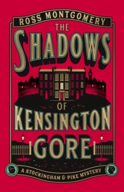 Shadows of Kensington Gore