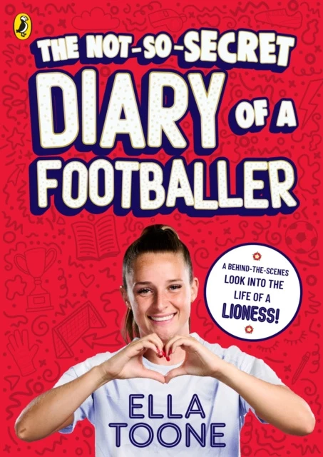 Not-So-Secret Diary of a Footballer, The