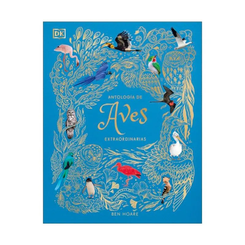 Antología de aves extraordinarias