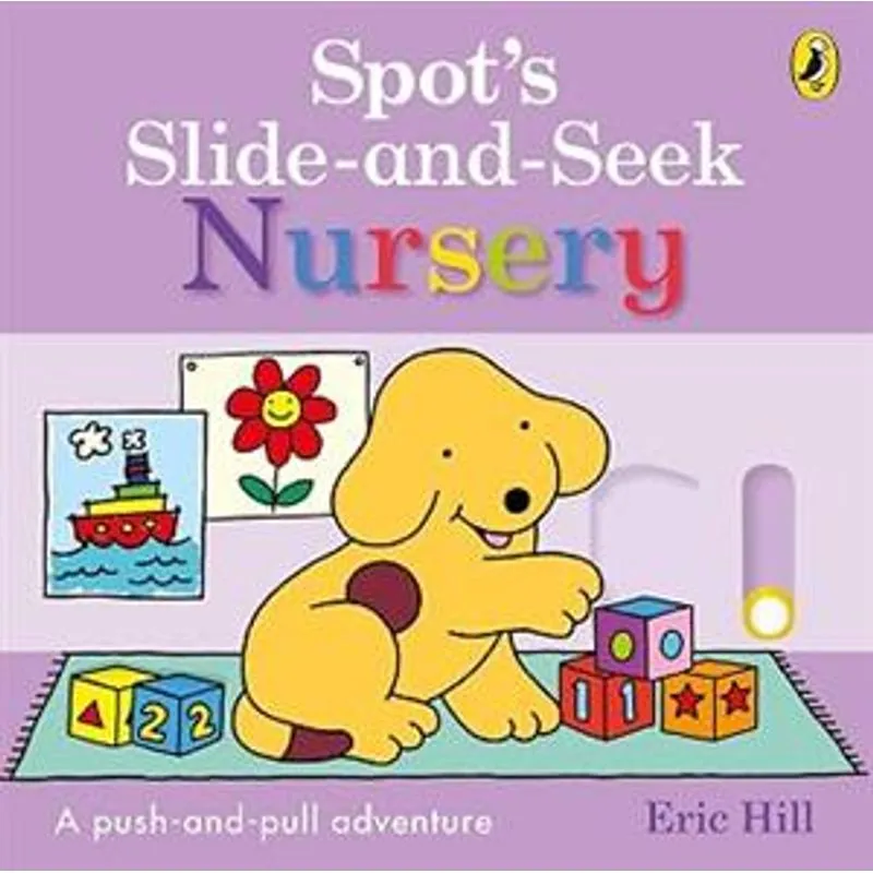 Spot's Slide and Seek - Nursery