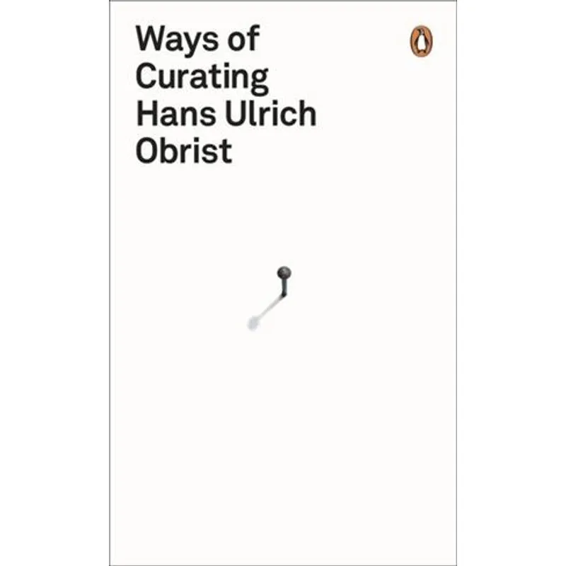 Ways of Curating