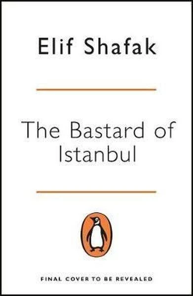The Bastard of Istanbul (Penguin Essentials) | Penguin (İnce Kapak)