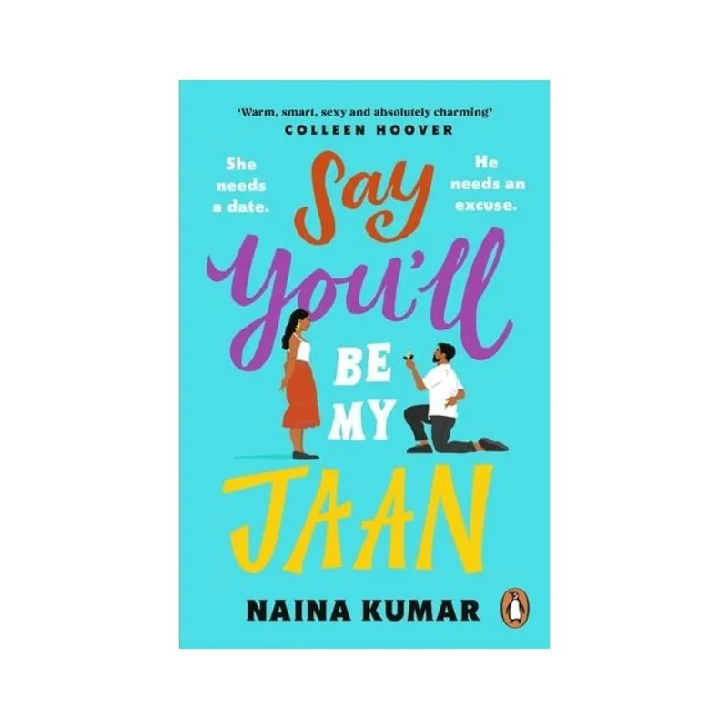 SAY YOU’LL BE MY JAAN