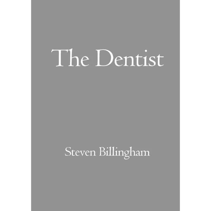 The Dentist