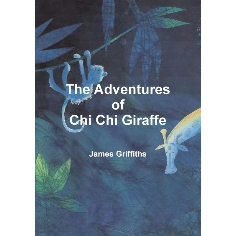 The Adventures of Chi Chi Giraffe