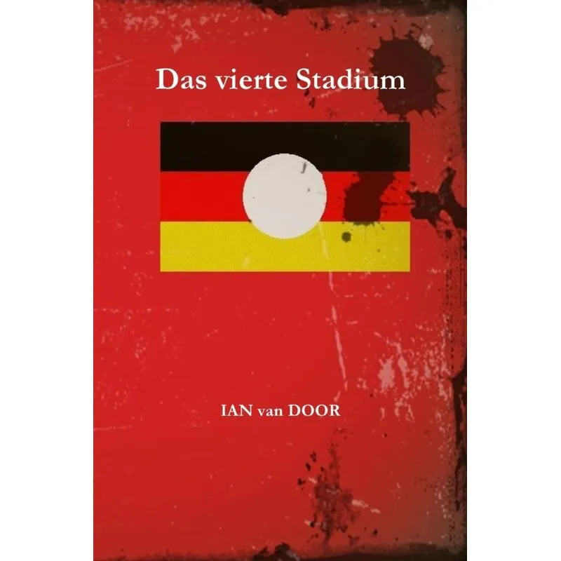 Das vierte Stadium