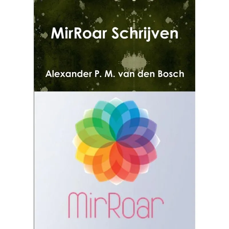 MirRoar Schrijven