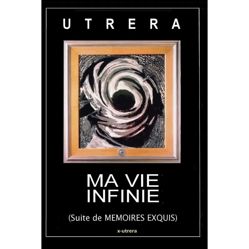 ma vie infinie
