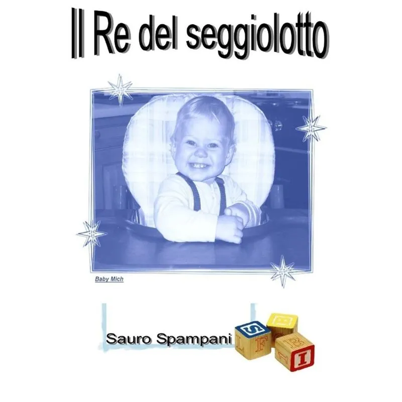 Il Re del seggiolotto