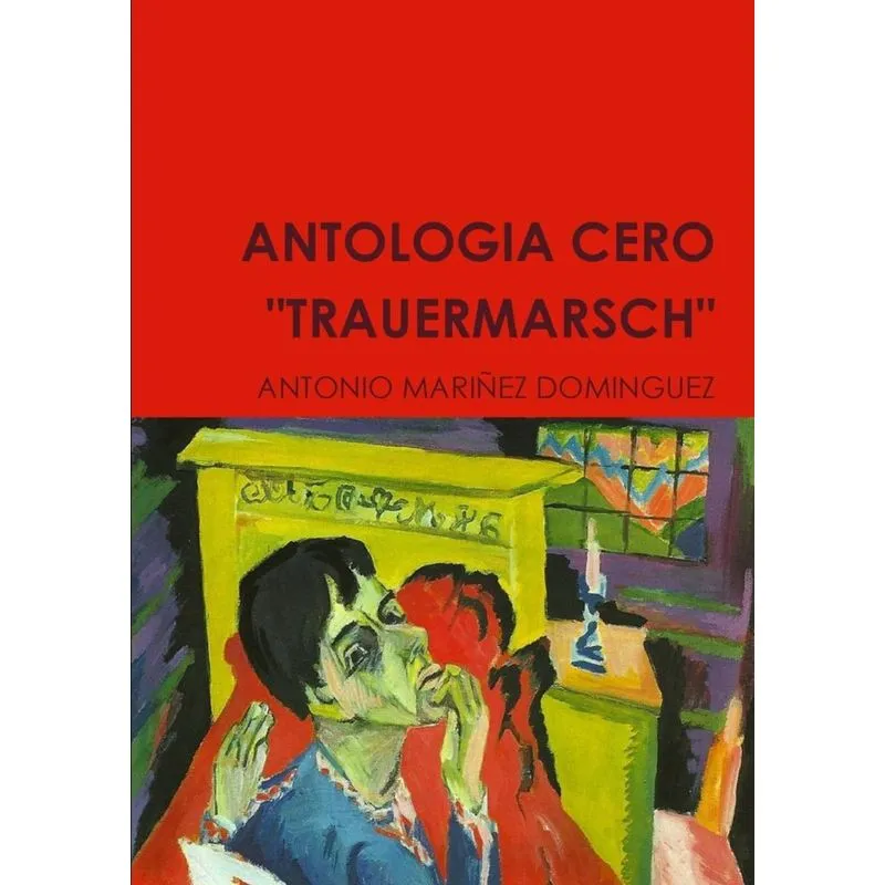 ANTOLOGIA CERO TRAUERMARSCH