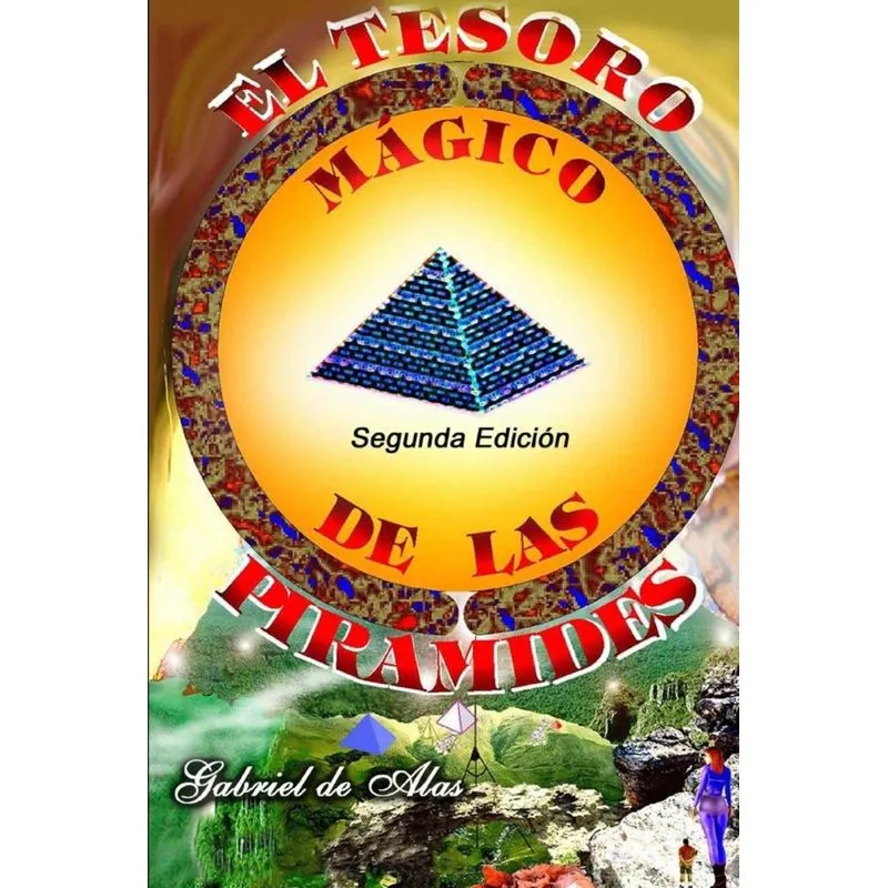 EL TESORO MÁGICO DE LAS PIRÁMIDES
