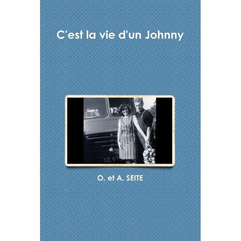 Cest la vie dun Johnny
