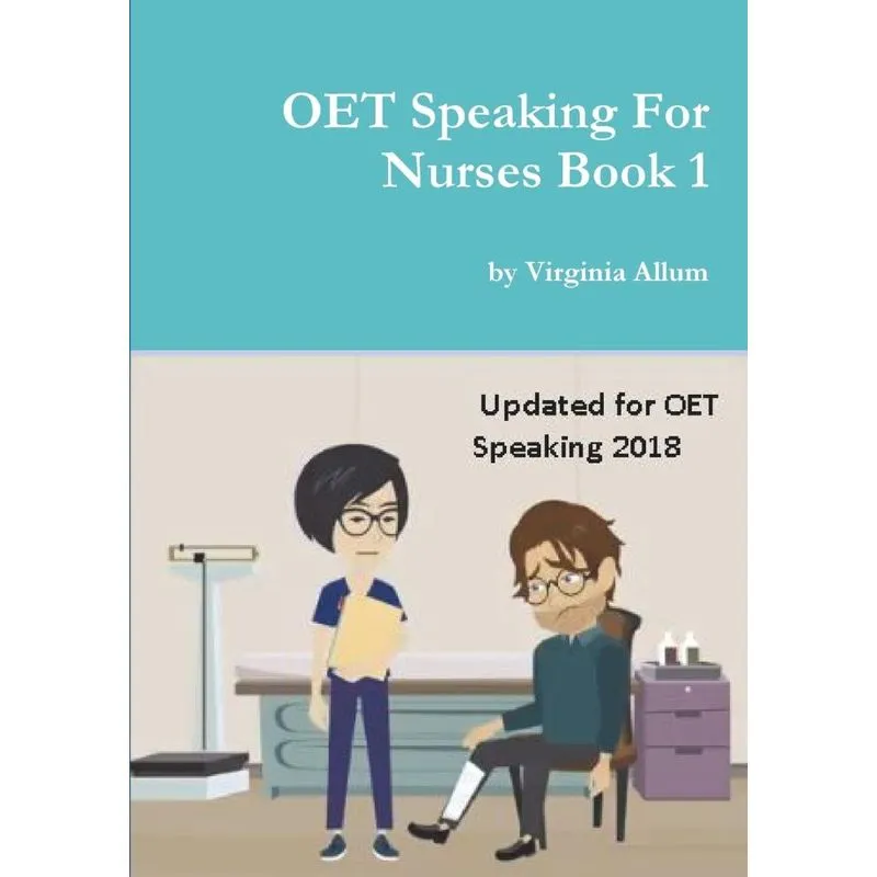 OET Speaking For Nurses Book 1