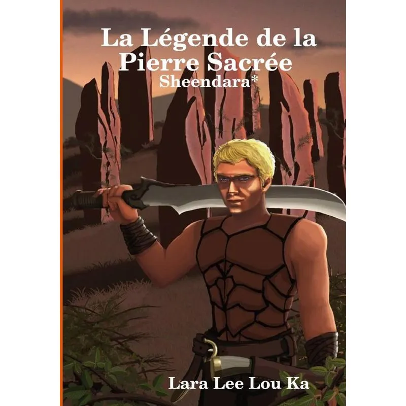 La Légende de la Pierre Sacrée