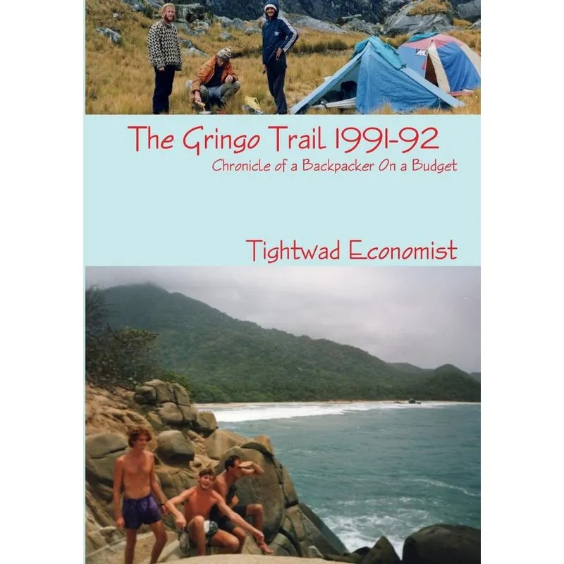 The Gringo Trail