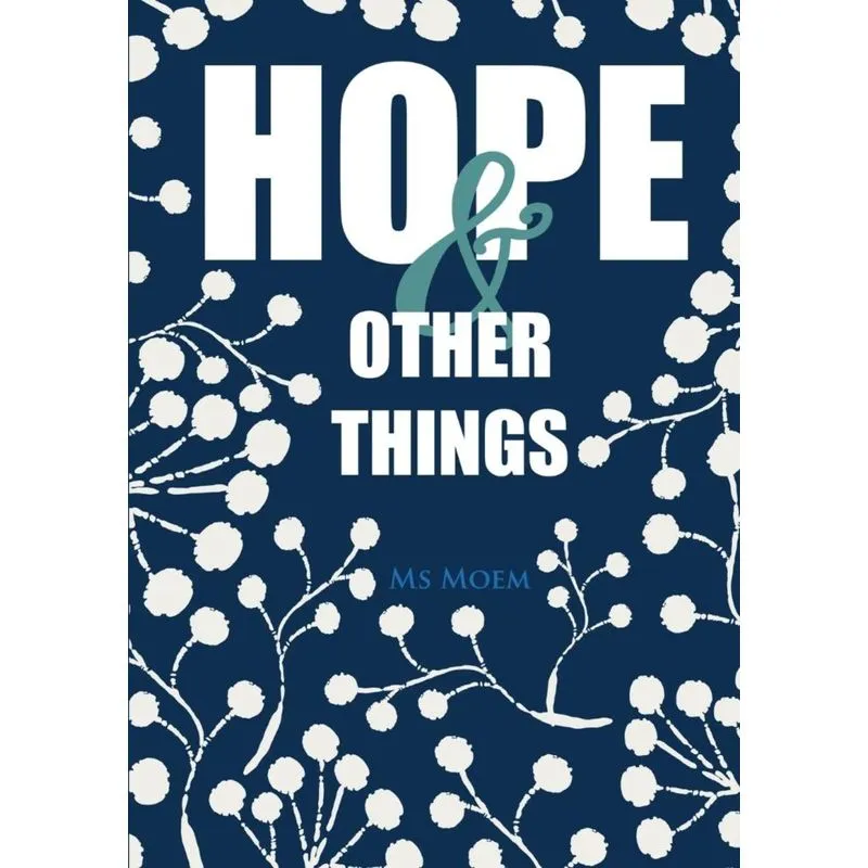Hope & Other Things