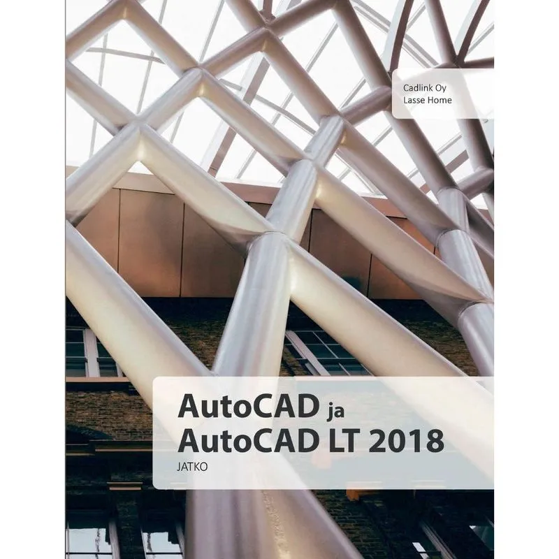 AutoCAD ja AutoCAD lt 2018 jatko