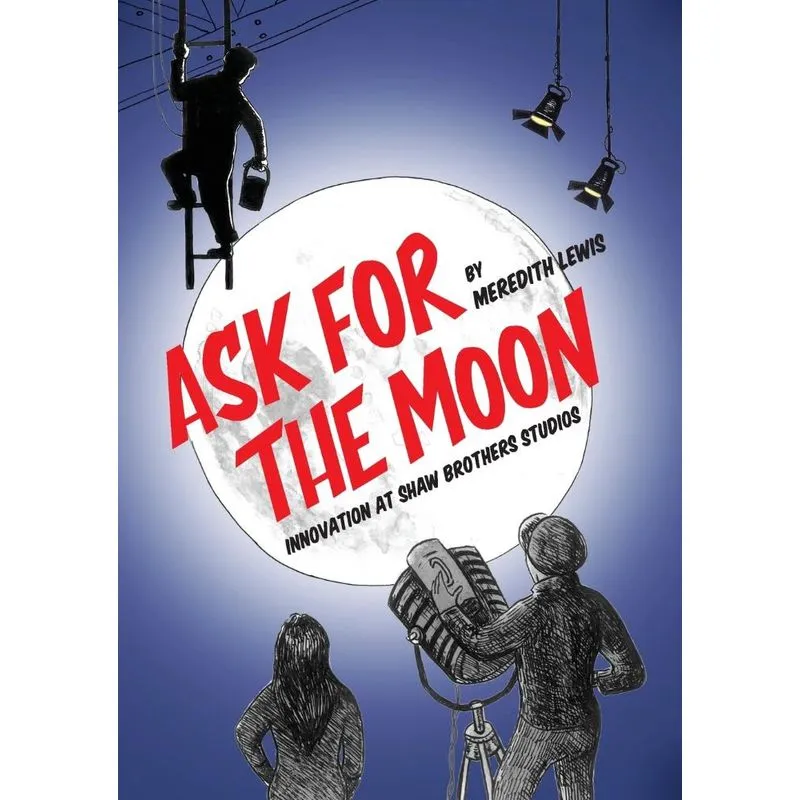 Ask for the Moon