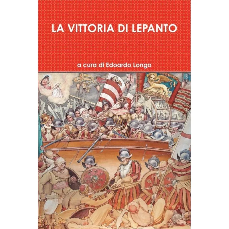 LA VITTORIA DI LEPANTO