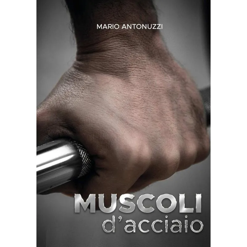 Muscoli d?acciaio