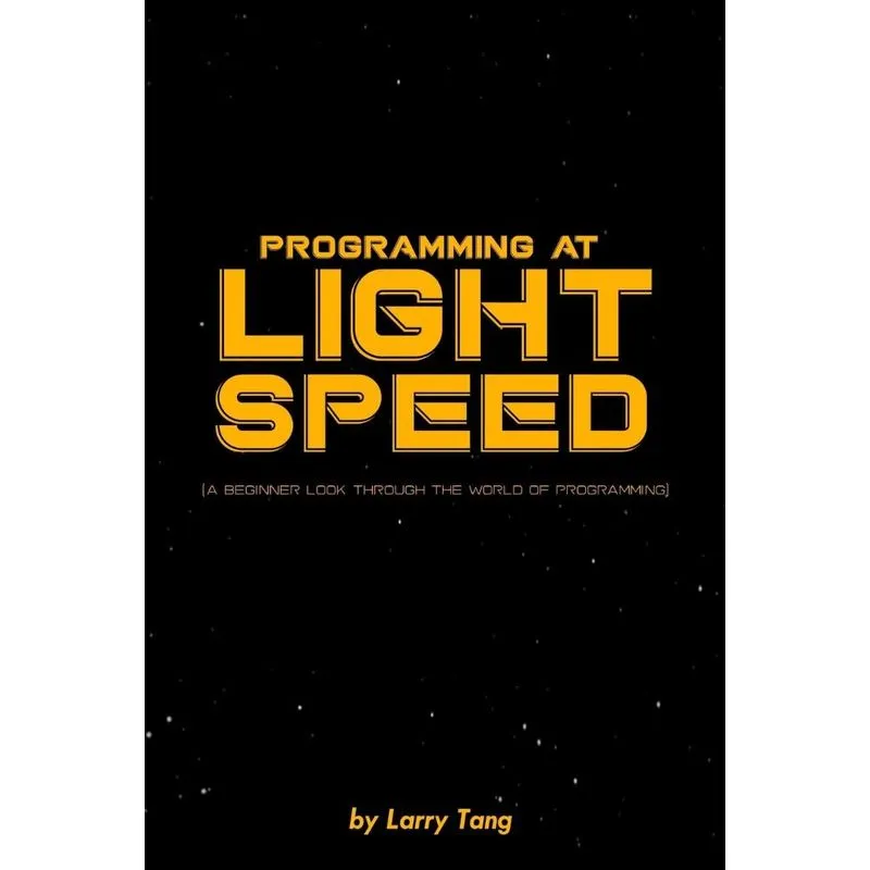 Programming at Light Speed