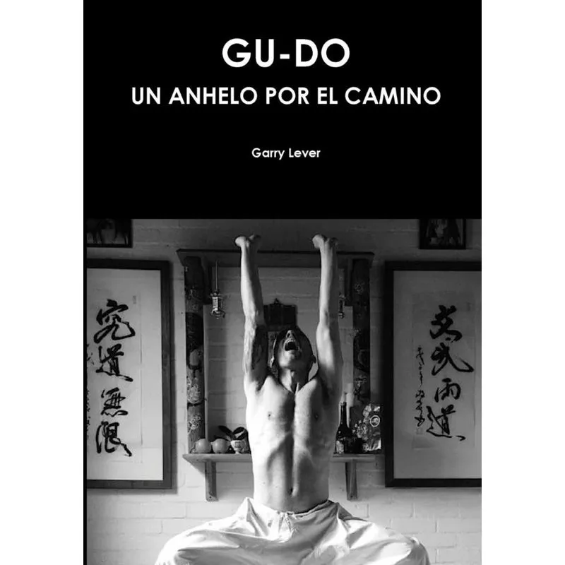 Gu-Do Un Anhelo por el Camino