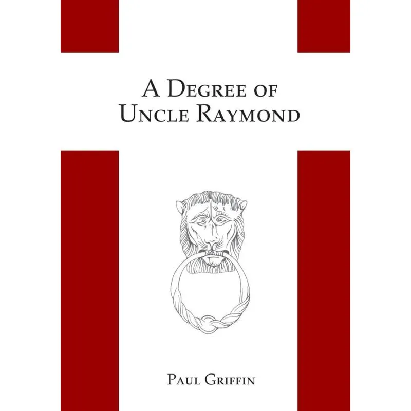 A Degree of Uncle Raymond