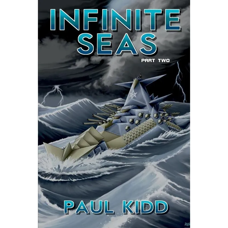 Infinite Seas - Part Two