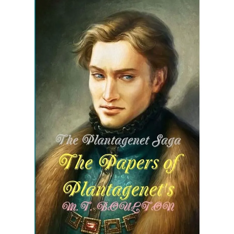 The Plantagenet Saga