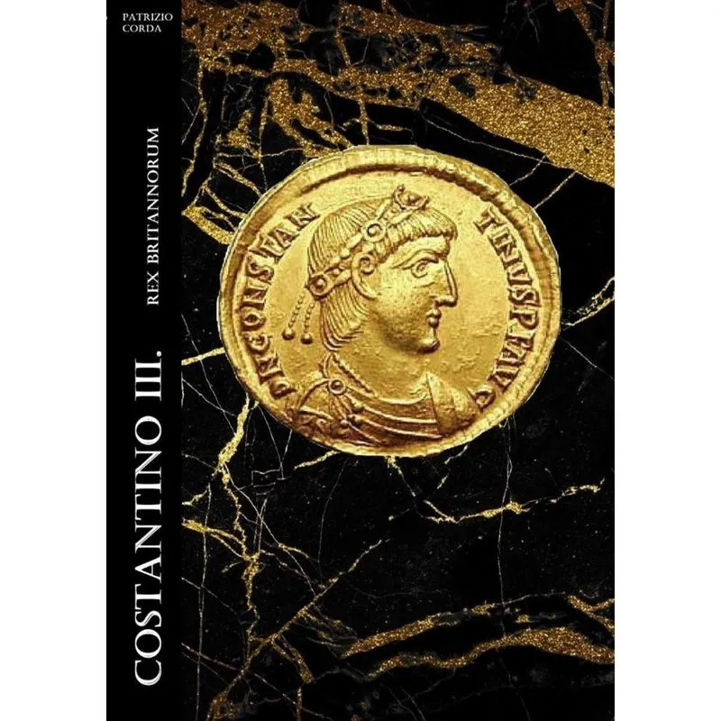 Costantino III. Rex Britannorum