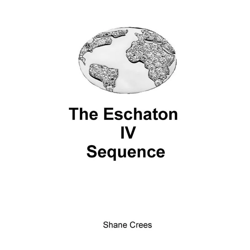 Eschaton IV Sequence