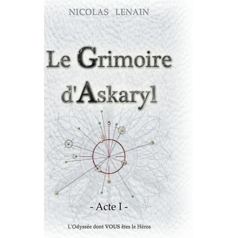 Le Grimoire dAskaryl - Acte 1