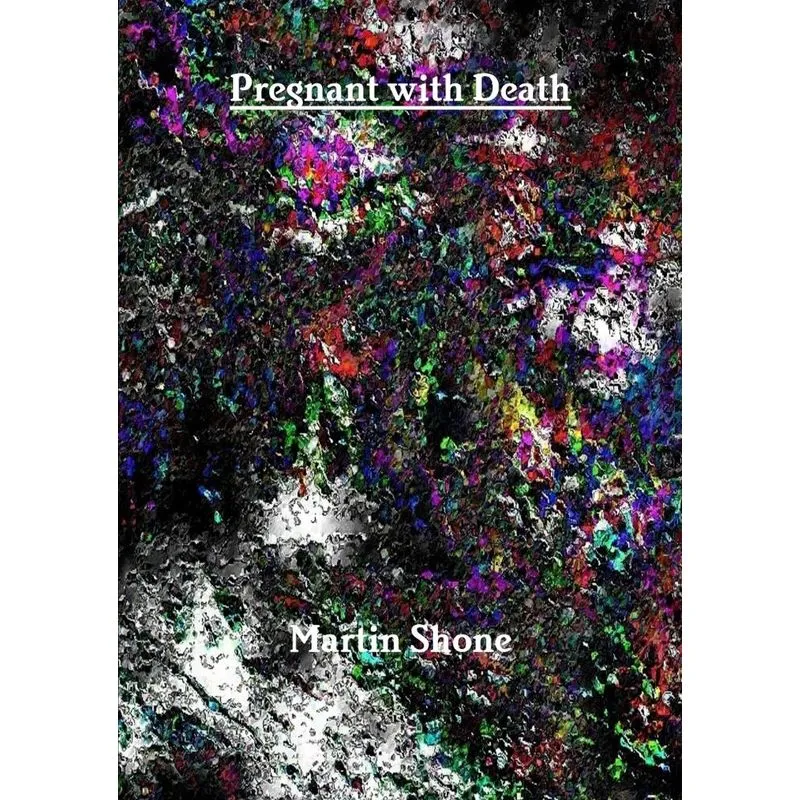 Pregnant with Death