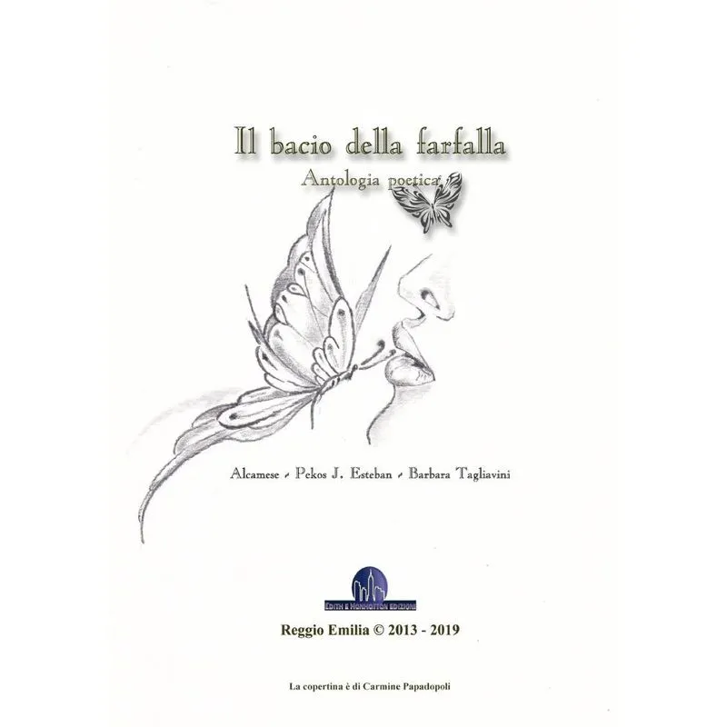 Il bacio della farfalla - Antologia poetica