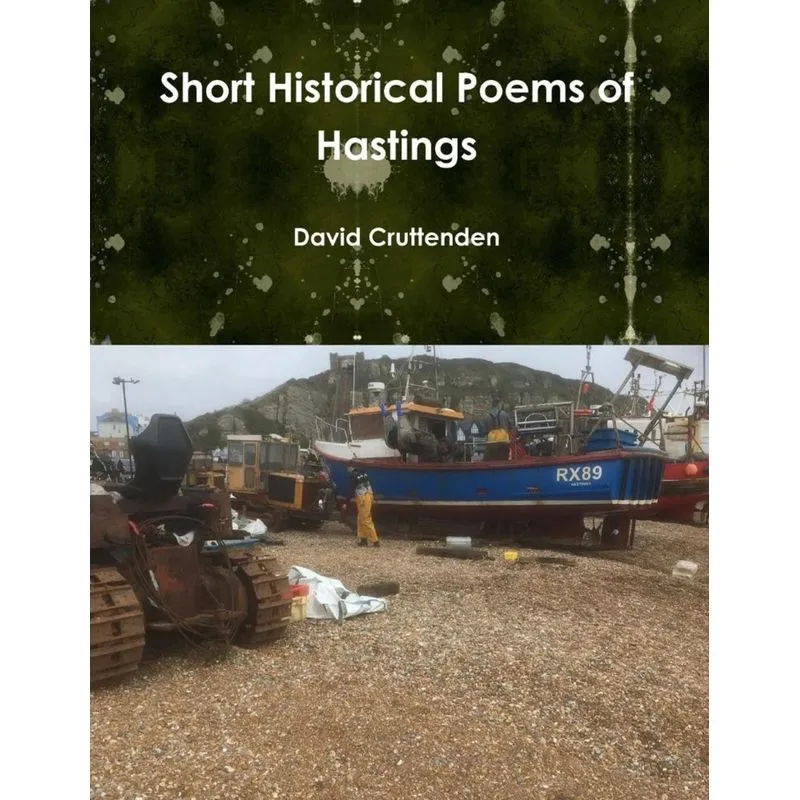 Short Historical Poems of Hastings