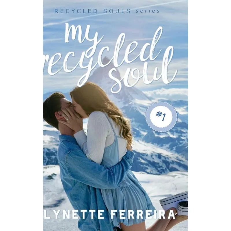 My Recycled Soul (Recycled Souls Book One)