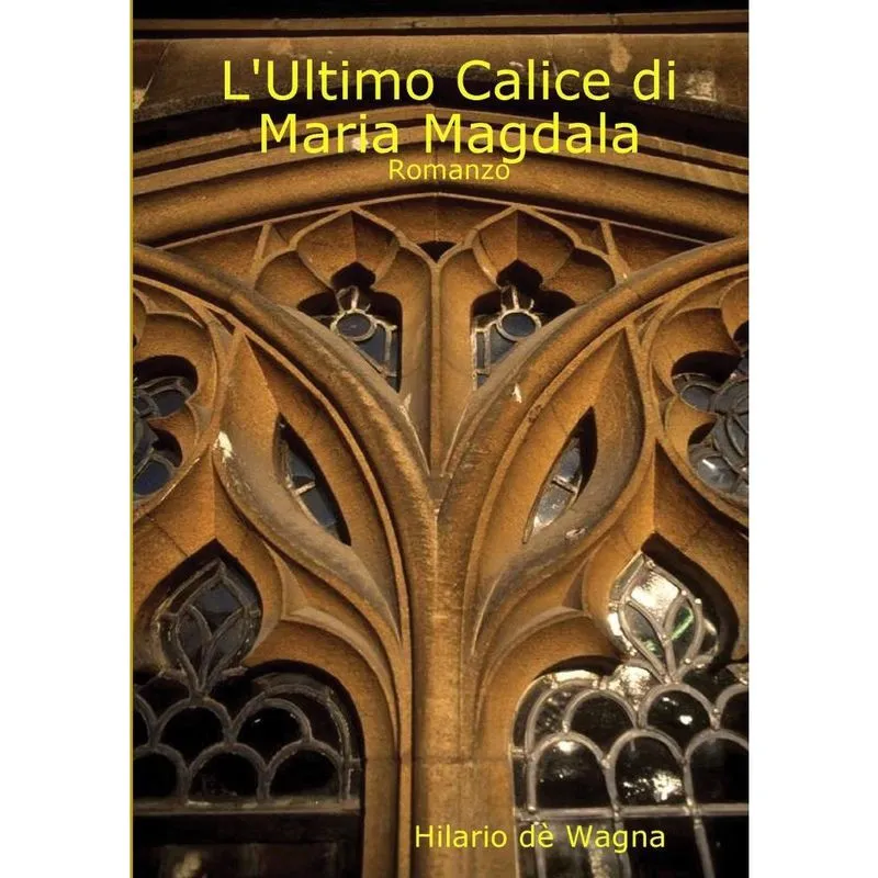 Livro L'Ultimo Calice di Maria Magdala