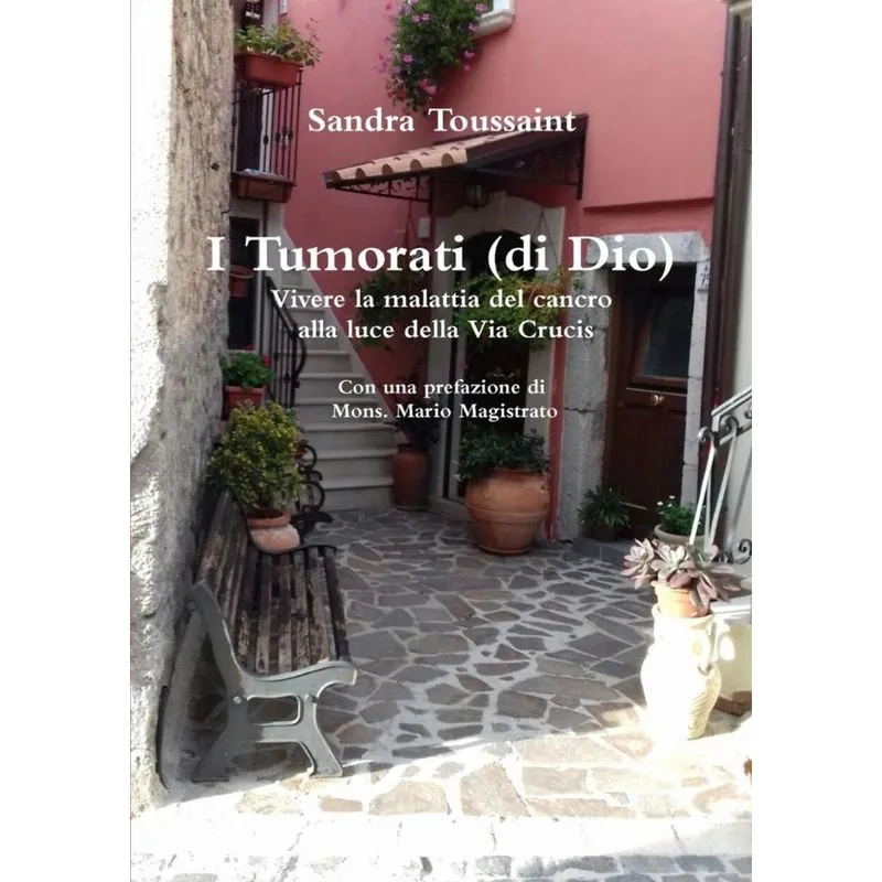I Tumorati (di Dio)