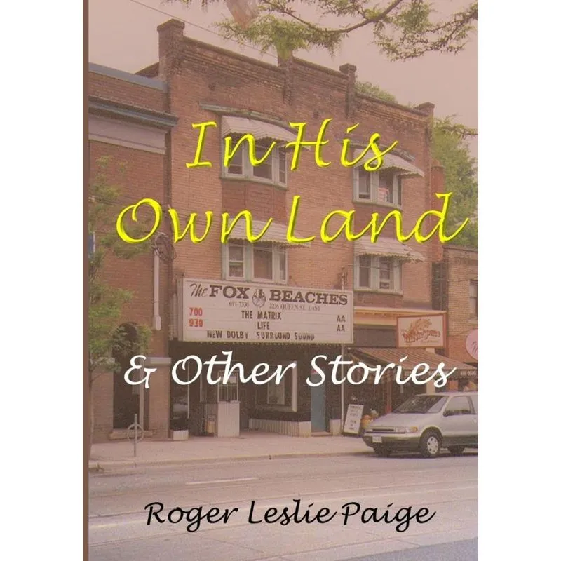 In His Own Land & Other Stories