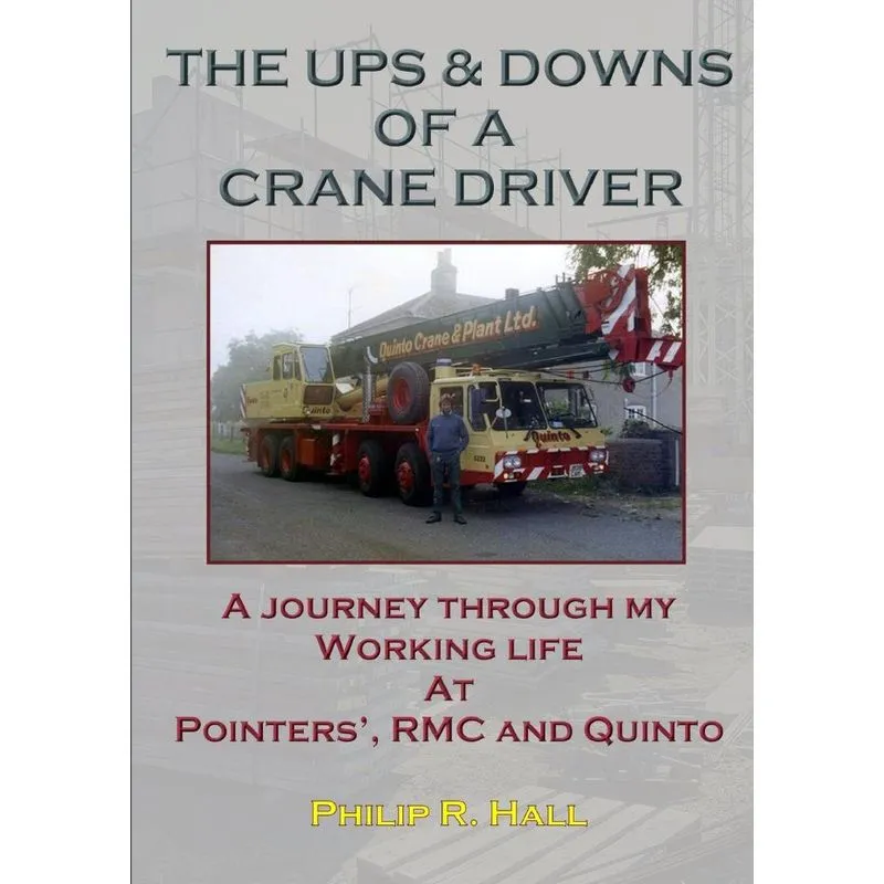 The Ups & Downs Of A Crane Driver
