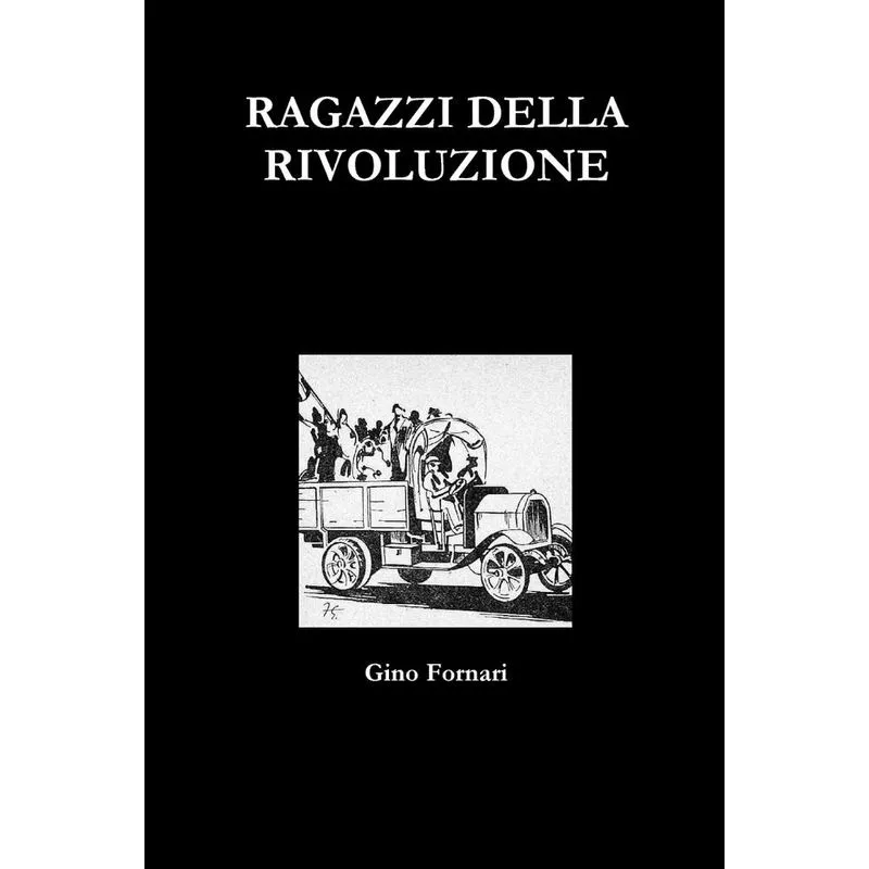 RAGAZZI DELLA RIVOLUZIONE