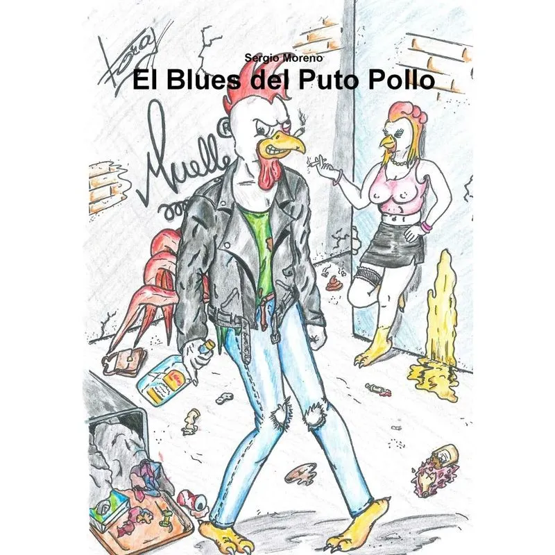 El Blues del Puto Pollo