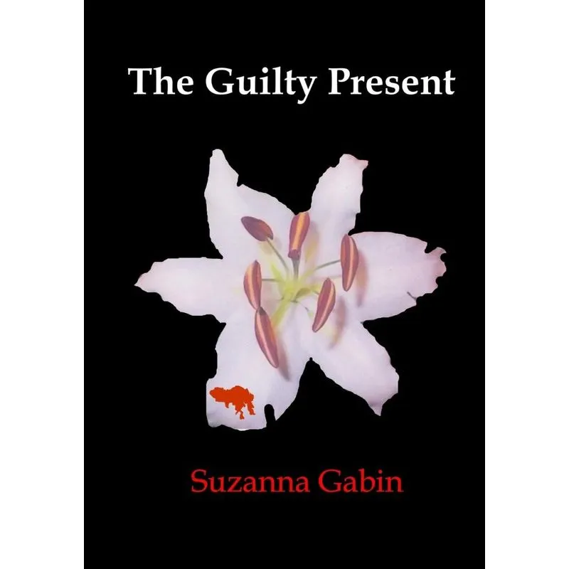 The Guilty Present