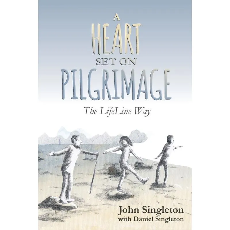 A Heart Set on Pilgrimage